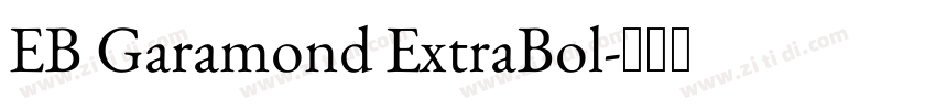 EB Garamond ExtraBol字体转换